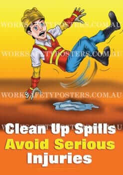 Clean Up Spills Work Safety Poster