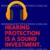 Hearing protection is a sound investment.