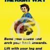 Lift It The Right Way Safety Poster 3 lifting the right way safety poster